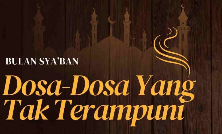 Dosa-Dosa Yang tak Terampuni