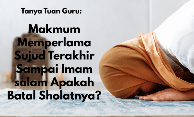 sujud_makmum_lama