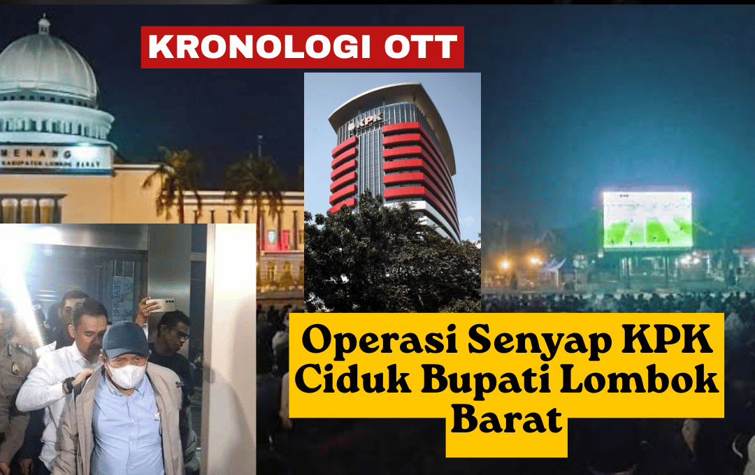 Detik-detik Tangkap Tangan Bupati Lombok Barat, Barang Bukti Tembus Rp9,06 Miliar